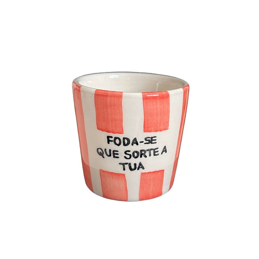 Joder, qué suerte la tuya - Taza de café